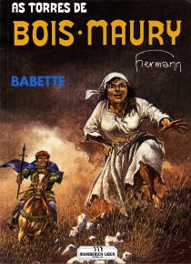 AS TORRES DE BOIS-MAURY - BABETTE - HERMANN - C/ DEDICATÓRIA EM DESENHO DO PRÓPRIO AUTOR