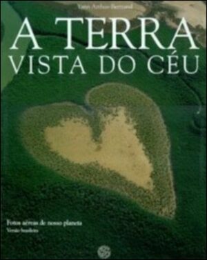 A TERRA VISTA DO CÉU