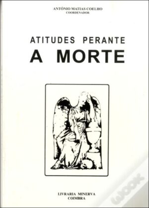 ATITUDES PERANTE A MORTE