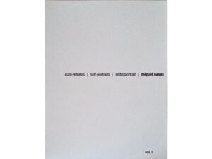 AUTO RETRATOS - MIGUEL NAVAS - 3 VOLUMES - OUTUBRO 2005