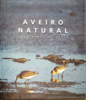 AVEIRO NATURAL - JOÃO NUNES DA SILVA