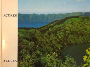 AÇORES / AZORES - PORTUGAL - WILLY HEINZELMANN