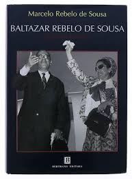 BALTAZAR REBELO DE SOUSA - MARCELO REBELO DE SOUSA