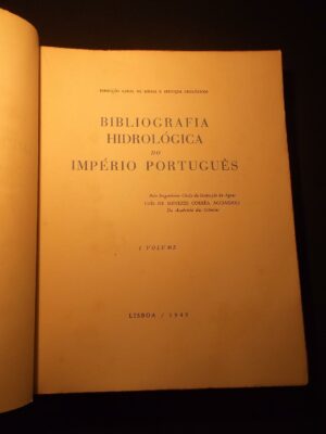 Bibliografia Hidrológica do Império Português (2 Volumes) Acciaiuoli (Luís de Meneses Corrêa)
