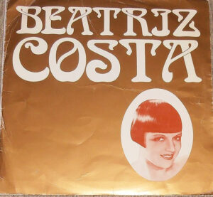 BEATRIZ COSTA - DISCO VINIL - ORLADOR - UNIVERSAL