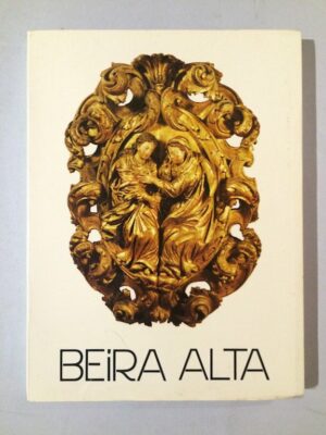 BEIRA ALTA - REVISTA TRIMESTRAL - DIVERSOS NÚMEROS
