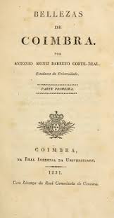 BELLEZAS DE COIMBRA    por ANTONIO MONIZ BARRETO CORTE-REAL      1831