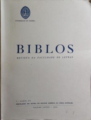 BIBLOS - REVISTA DA FACULDADE DE LETRAS - VOLUME LVII 1981 - HOMENAGEM A M. PAIVA BOLÉO