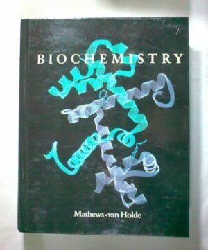 BIOCHEMISTRY - MATHEWS - VAN HOLDE