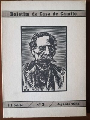 BOLETIM DA CASA DE CAMILO - III SÉRIE 5 LIVROS : Nºs 6, 7, 8, 9-10, 11-12 - EDIÇÃO DA CÂMARA MUNICIPAL DE VILA NOVA DE FAMALICÃO