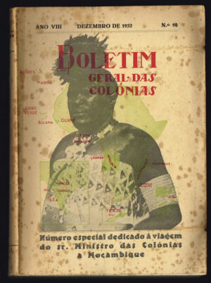 BOLETIM GERAL DAS COLÓNIAS - ANO VIII DEZEMBRO DE 1932 - Nº 90 NÚMERO ESPECIAL DEDICADO À VIAGEM DO SR. MINISTRO DAS COLÓNIAS A MOÇAMBIQUE