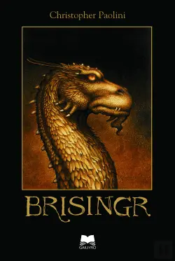 BRISINGR - LIVRO TERCEIRO DE O CICLO DA HERANÇA - CHRISTOPHER PAOLINI -Ç GAILIVRO
