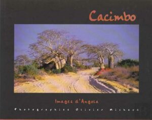 CACIMBO - IMAGES OF ANGOLA - PHOTOGRAPHS OLIVIER MICHAUD
