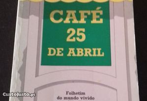 CAFÉ 25 DE ABRIL - ÁLVARO GUERRA