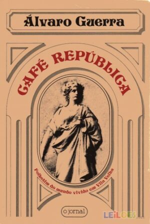 CAFÉ REPÚBLICA - ÁLVARO GUERRA