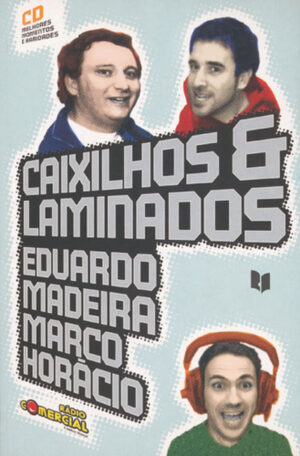 CAIXILHOS & LAMINADOS - EDUARDO MADEIRA MARCO HORÁCIO - RADIO COMERCIAL