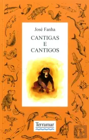 CANTIGAS E CANTICOS - JOSÉ FANHA - TERRAMAR