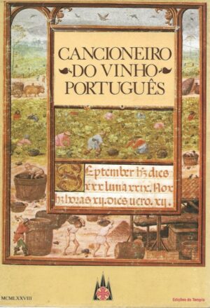CANCIONEIRO DO VINHO PORTUGUÊS - SELECÇÃO DE AZINHAL ABELHO