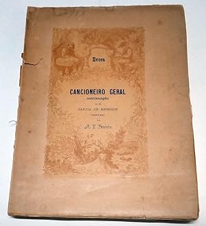 CANCIONEIRO GERAL - CONTINUAÇÃO AO DE GARCIA DE RESENDE - COMPILADO POR A. F. BARATA E AVALIADO PELO DOUTOR THEOPHILO BRAGA