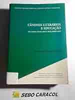 CÂNONES LITERÁRIOS E EDUCAÇÃO - OS CASOS ANGOLANO E MOÇAMBICANO - TEXTOS UNIVERSITÁRIOS DE CIUÊNCIAS SOCIAIS E HUMANAS - ANA MARIA MÃO-DE-FERRO MARETINHOI - FUNDAÇÃO CALOUSTE GULBENKIAN