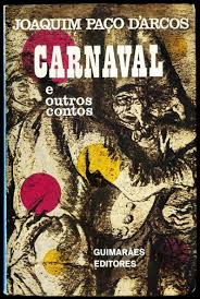 CARNAVAL - JOAQUIM PAÇO D'ARCOS - 1 ª EDIÇÃO