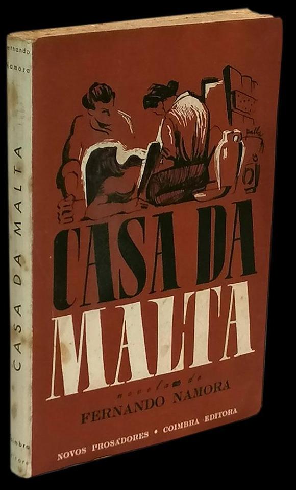 CASA DA MALTA - FERNANDO NAMORA - 1ª EDIÇÃO