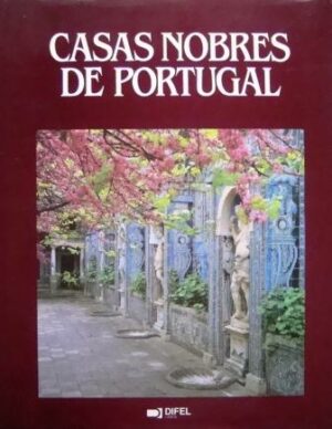 CASAS NOBRES DE PORTUGAL - MARCUS BINNEY