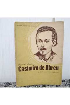 CASIMIRO DE ABREU - O CANTOR DA SAUDADE - HERNÂNI DONATO
