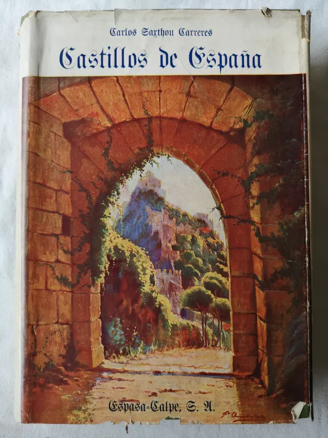 CASTILLOS DE ESPAÑA - CARLOS CARTHOU CARRERES