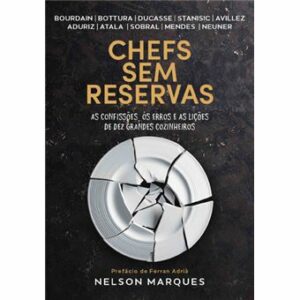 CHEFS SEM RESERVAS - NELSON MARQUES