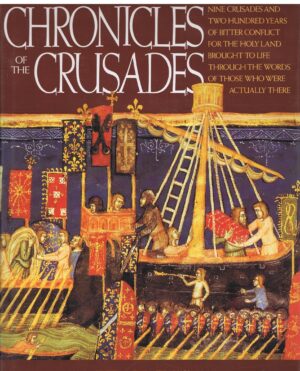 CHRONICLES OF THE CROISADES