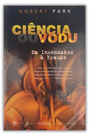 CIÊNCIA OU VODU - ROBERT PARK