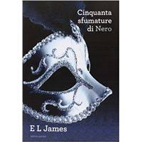 AS CINQUENTA SOMBRAS MAIS NEGRAS - E L JAMES - - O SEGUNDO VOLUME DA TRILOGIA MAIS VENDIDA NO MUNDO - LUA DE MEL