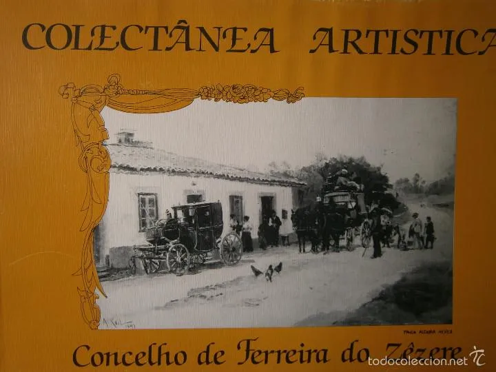 COLECTÂNEA ARTÍSTICA - CONCELHO DE FERREIRA DO ZÊZERE - PAULO ALCOBIA NEVES