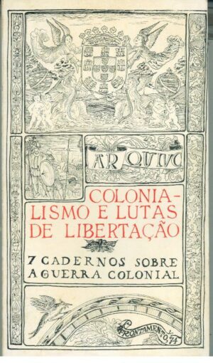 COLONIALISMO E LUTAS DE LIBERTAÇÃO