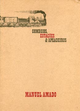 COMBOIOS, ESTAÇÕES E APEADEIROS - ´´OLEOS 1986 - MANUEL AMADO