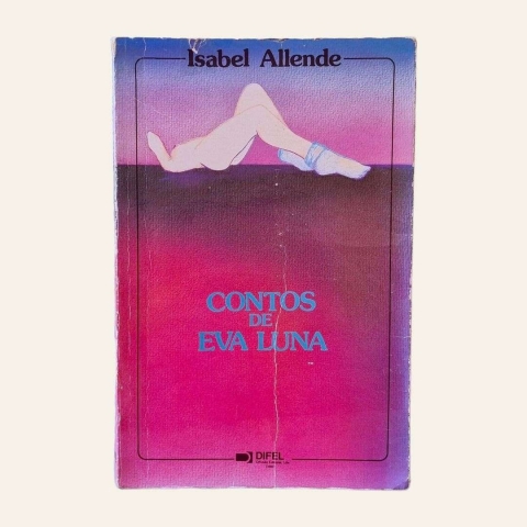 CONTOS DE EVA LUNA - ISABEL ALLENDE - DIFEL