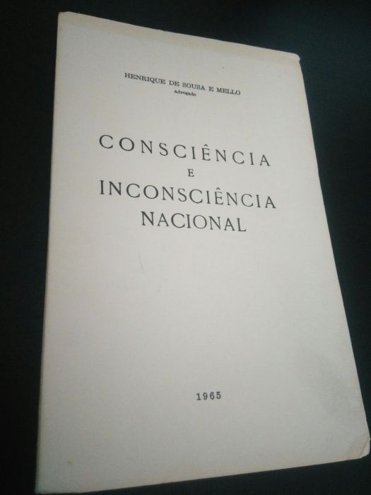 CONSCIÊNCIA E INCONSCIÊNCIA NACIONALK - HENRIQUE DE SOUSA E MELO - 1965 LIVRARIA PETRONY
