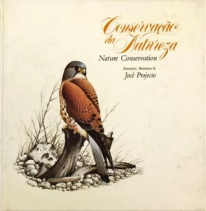 CONSEVAÇÃO DA NATUREZA - LIVRO TEMÁTICO FILATELIA - ILUSTRAÇÕES DE JOSÉ PROJECTO