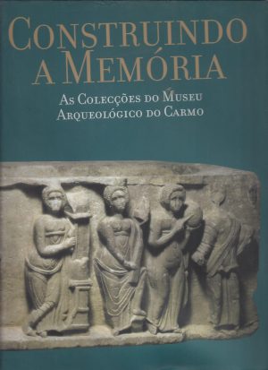 CONSTRUINDO A MEMÓRIA
