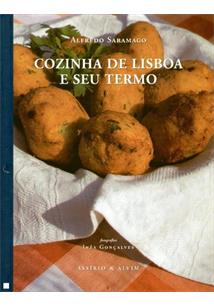 COZINHA DE LISBOA E SEU TERMO - ALFREDO SARAMAGO