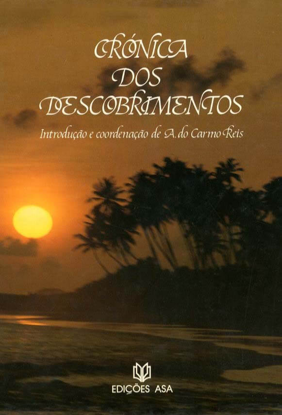 CRONICA DOS DESCOBRIMENTOS-CARMO REIS