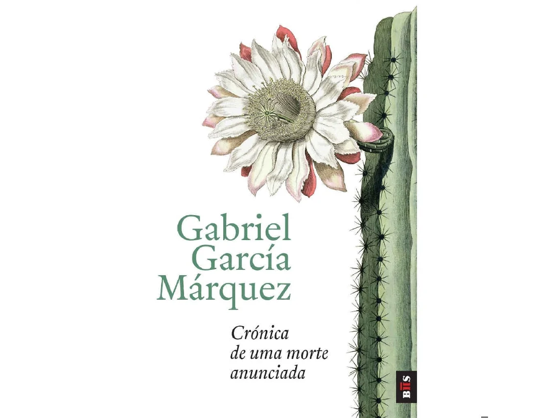 CRÓNICA DE UMA MORTE ANUNCIADA - GABRIEL GARCIA MÁRQUEZ - D. QUIXOTE