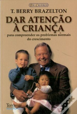 DAR ATENÇÃO À CRIANÇA