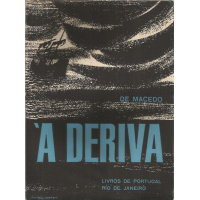 À DERIVA - DE MACEDO ( JOAQUIM FERREIRA DE MACEDO COSTA ) - LIVROS DE PORTUGAL  RIO DE JANEIRO - COM DEDICATÓRIA DO AUTOR