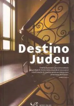 DESTINO JUDEU - MYRON S. KAUFMANN