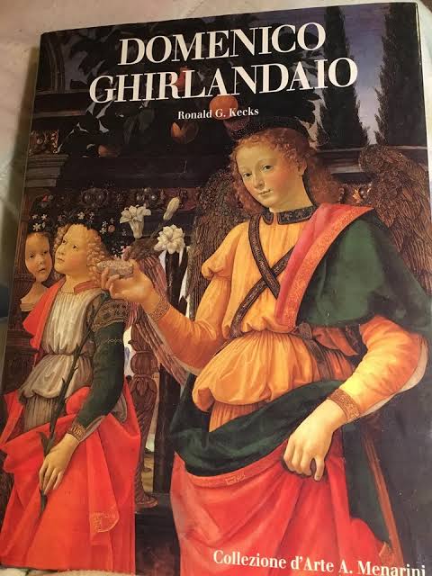 DOMENICO GHIRLANDAIO - RONALD G. KECKS - COLLEZIONE D'ARTE A. MENARINI - FIRENZE PUBLICATION 1997