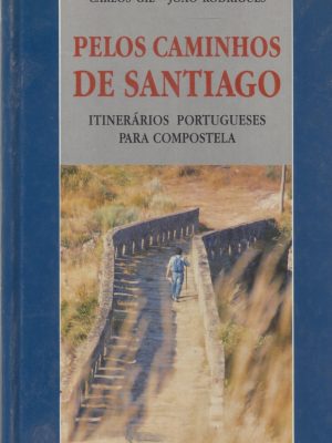 peloscaminhosdesantiago