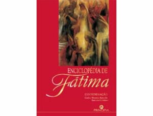 ENCICLOPÉDIA DE FÁTIMA