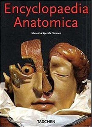 ENCYCLOPAEDIA ANATOMICA - MUSEO LA SPECOLA FLORENCE